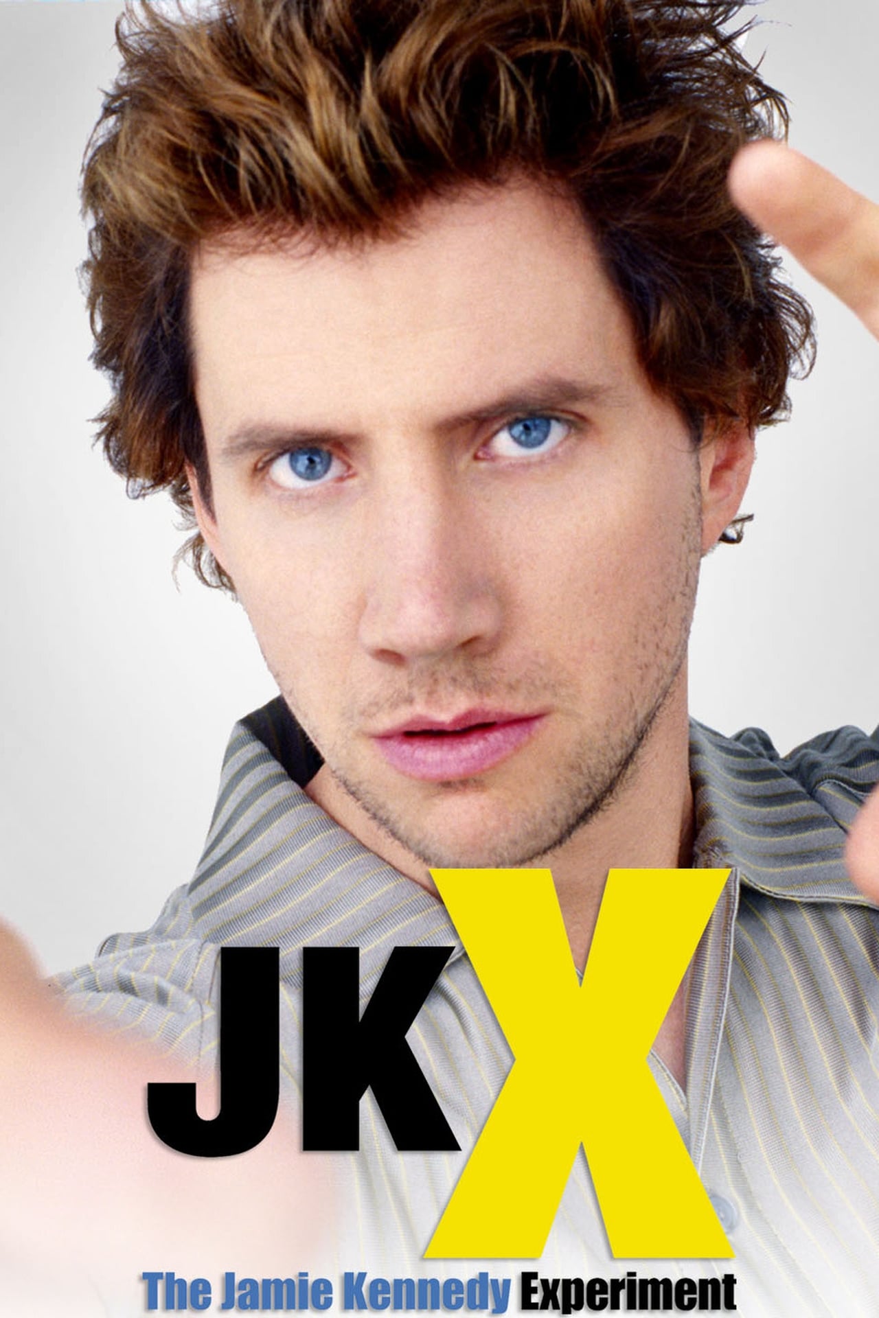 Series The Jamie Kennedy Experiment