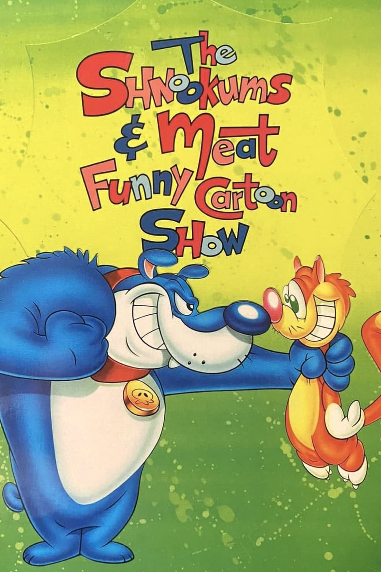 Serie The Shnookums and Meat Funny Cartoon Show